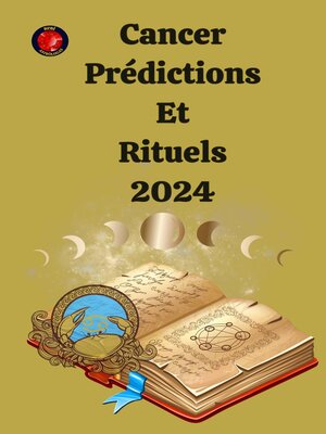 cover image of Cancer Prédictions  Et  Rituels 2024